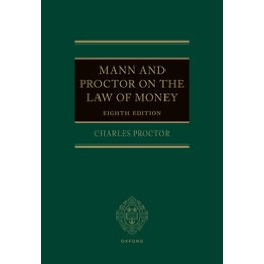Mann and Proctor on the Law of Money 8th ed